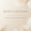 quietluxefinds